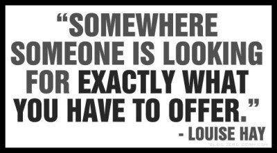 What You Have To Offer