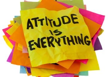 Attitude Is Everything