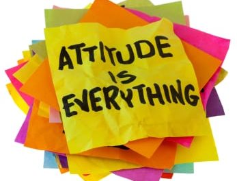 Attitude Is Everything