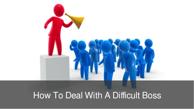 How To Deal With A Difficult Boss